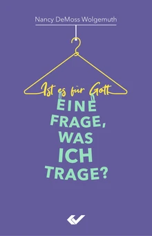 Ist es für Gott eine Frage, was ich trage?