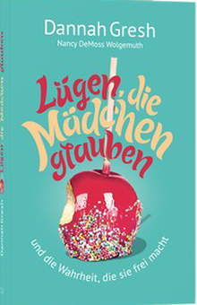Lügen, die Mädchen glauben