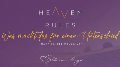HEAVEN RULES: Was macht das für einen Unterschied?